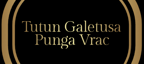 Tutun Galetusa Punga Vrac
